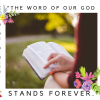The Word of God Stands Forever